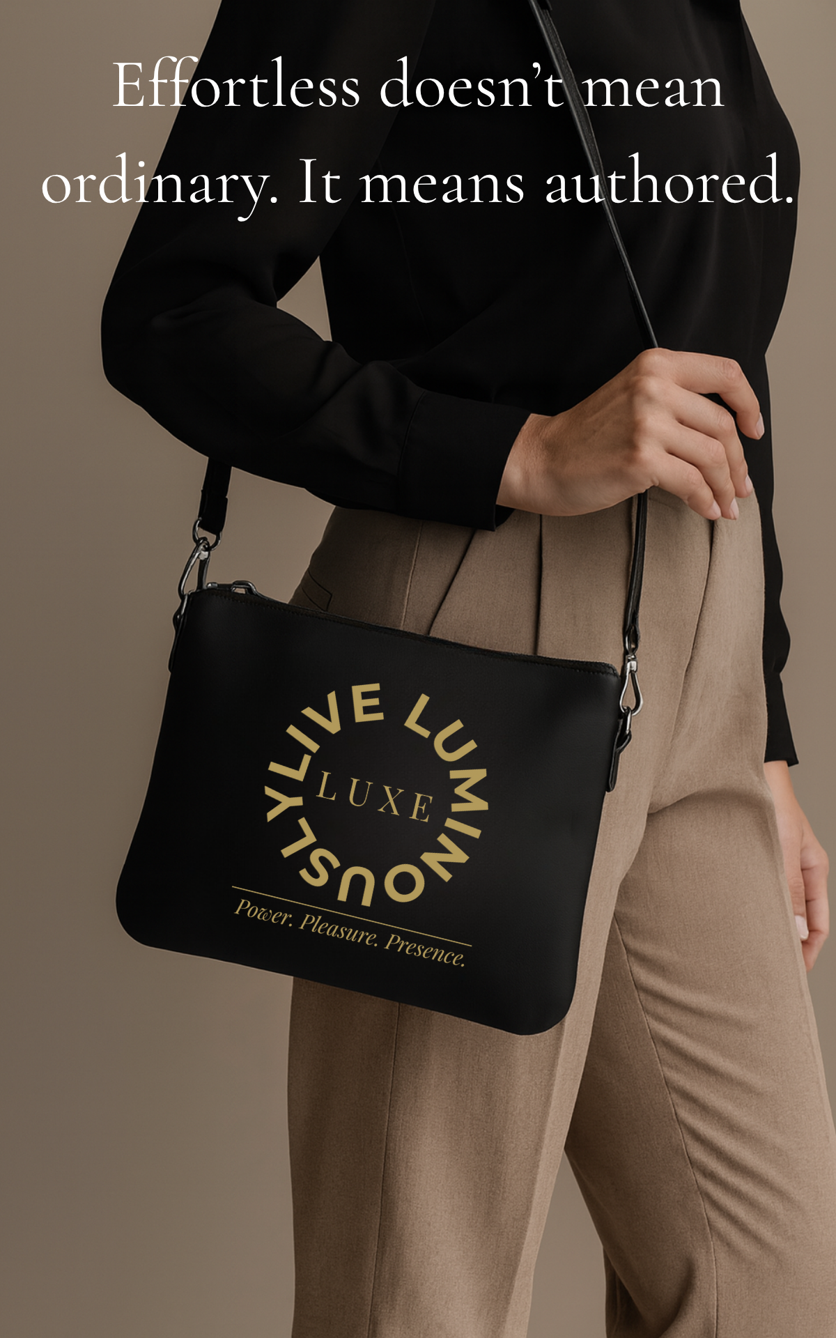 Live Luminously – Platinum Edition Crossbody – In Gold Writing - Street to Soirée