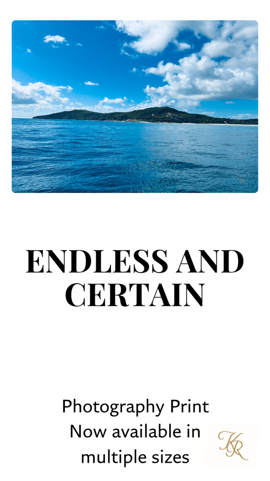 Endless and Certain