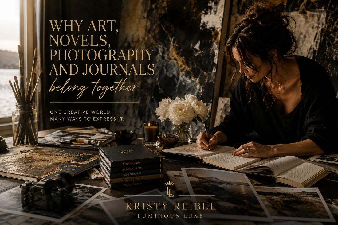 Why Art, Novels, Photography and Journals Belong Together
