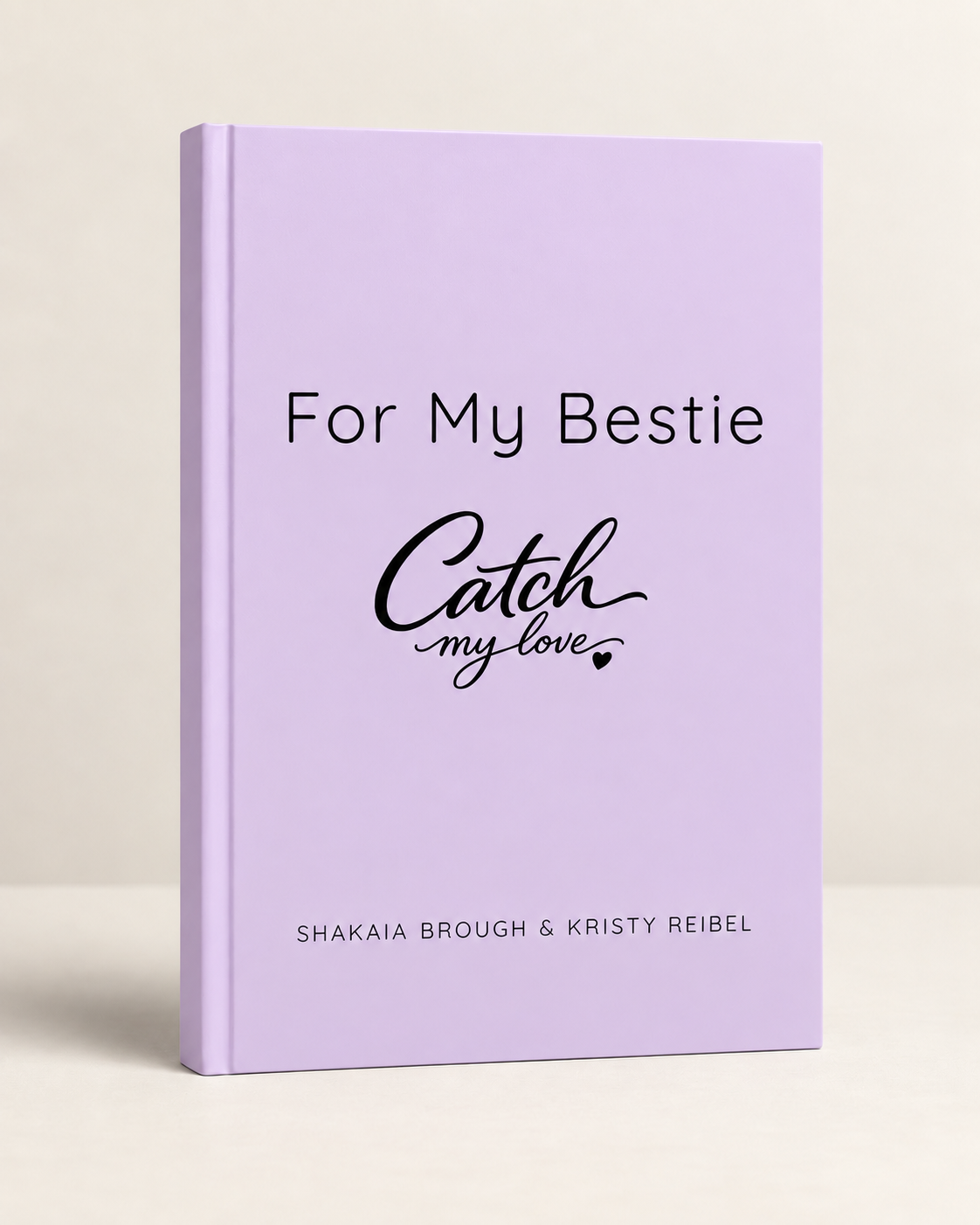 For My Bestie