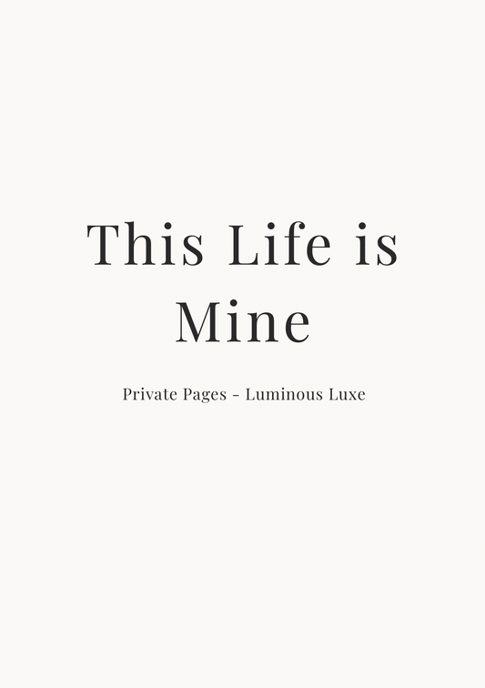 02 This Life Is Mine — The Private Pages