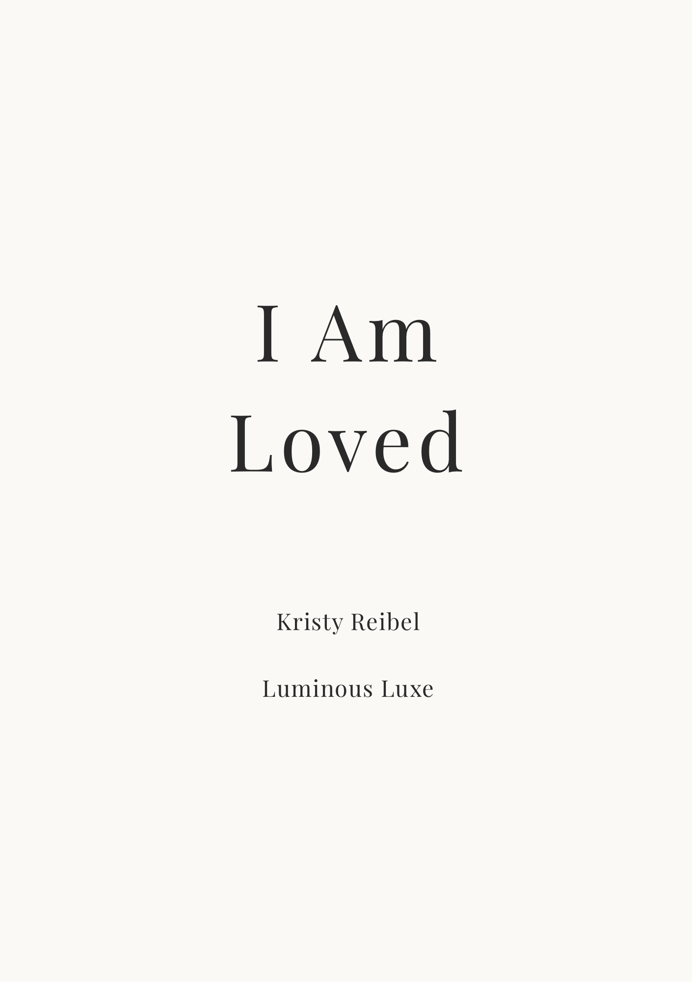04 I am Loved — The Private Pages