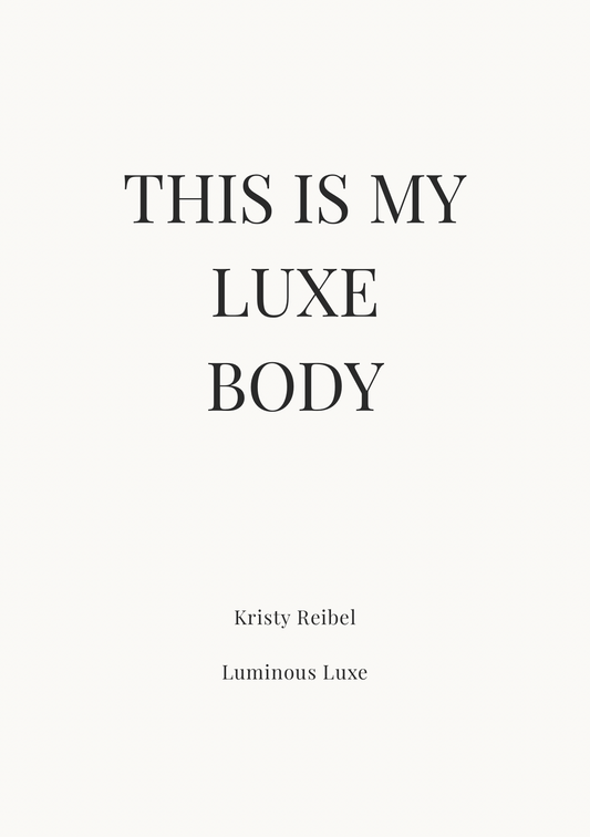 07 This is My Luxe Body — The Private Pages