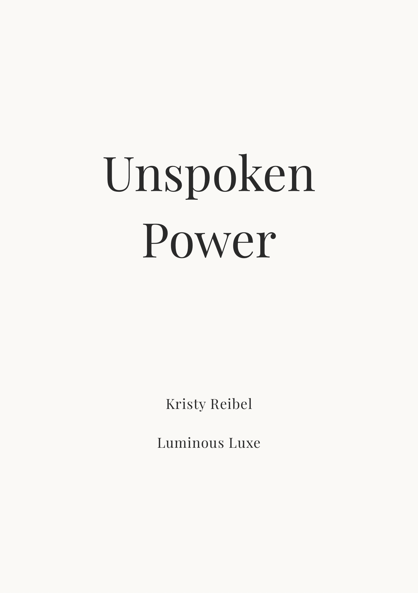 09 Unspoken Power — The Private Pages