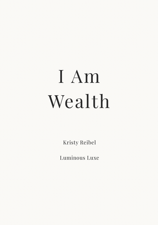 05 I am Wealth — The Private Pages