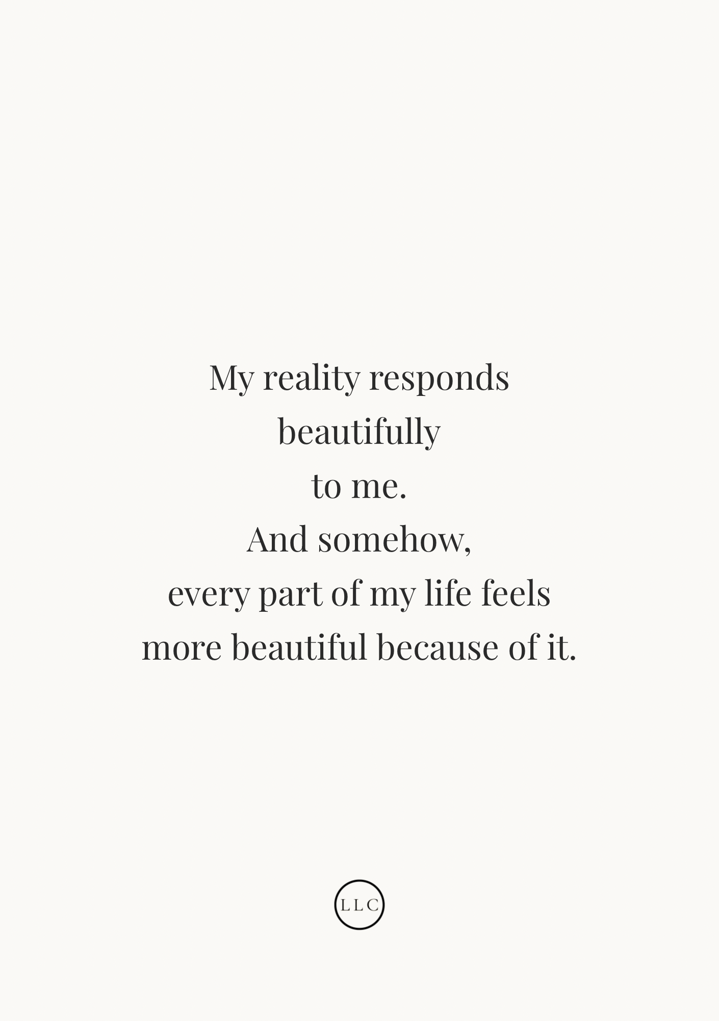 13 My Reality Responds Beautifully to Me — The Private Pages