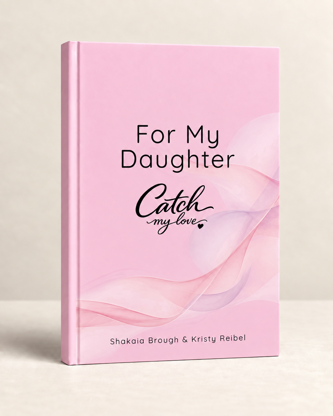 For My Daughter