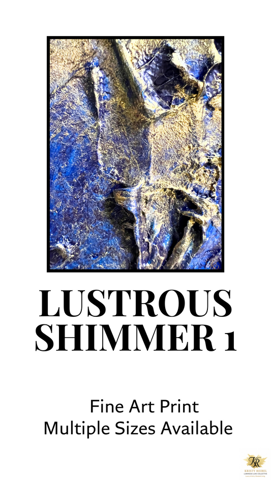 Lustrous Shimmer 1