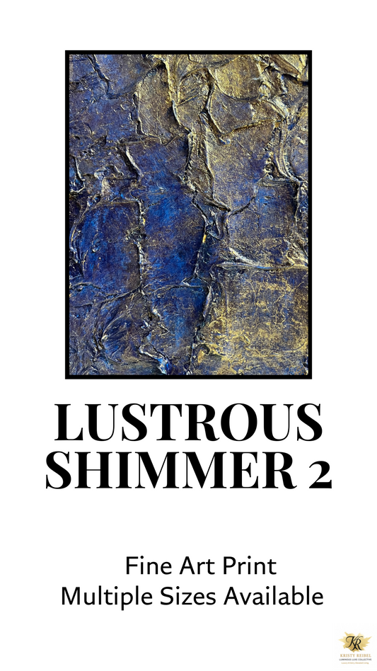 Lustrous Shimmer 2